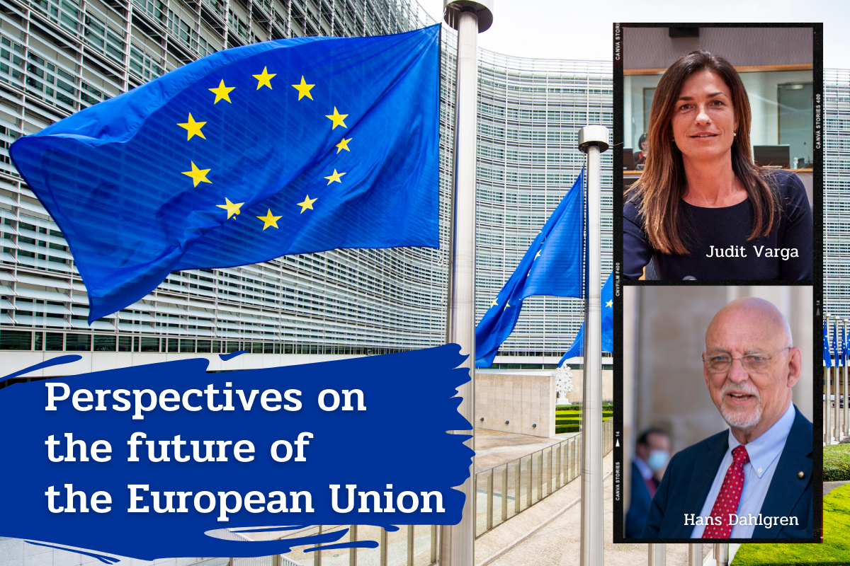 European flag and portaits of Judit Varga and Hans Dahlgren. Text: Perspectives on the future of the European Union