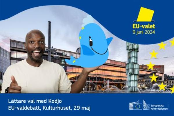 Kodjo leder EU-kommissionens valdebatt i Kulturhuset den 29 maj